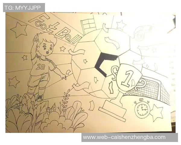 足球的魅力与激情：探索全球足球文化与发展趋势的深度解析