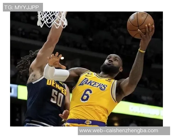 掘金与湖人首战激烈对决谁能在季后赛中占得先机 掘金与湖人首战激烈对决谁能在季后赛中占得先机